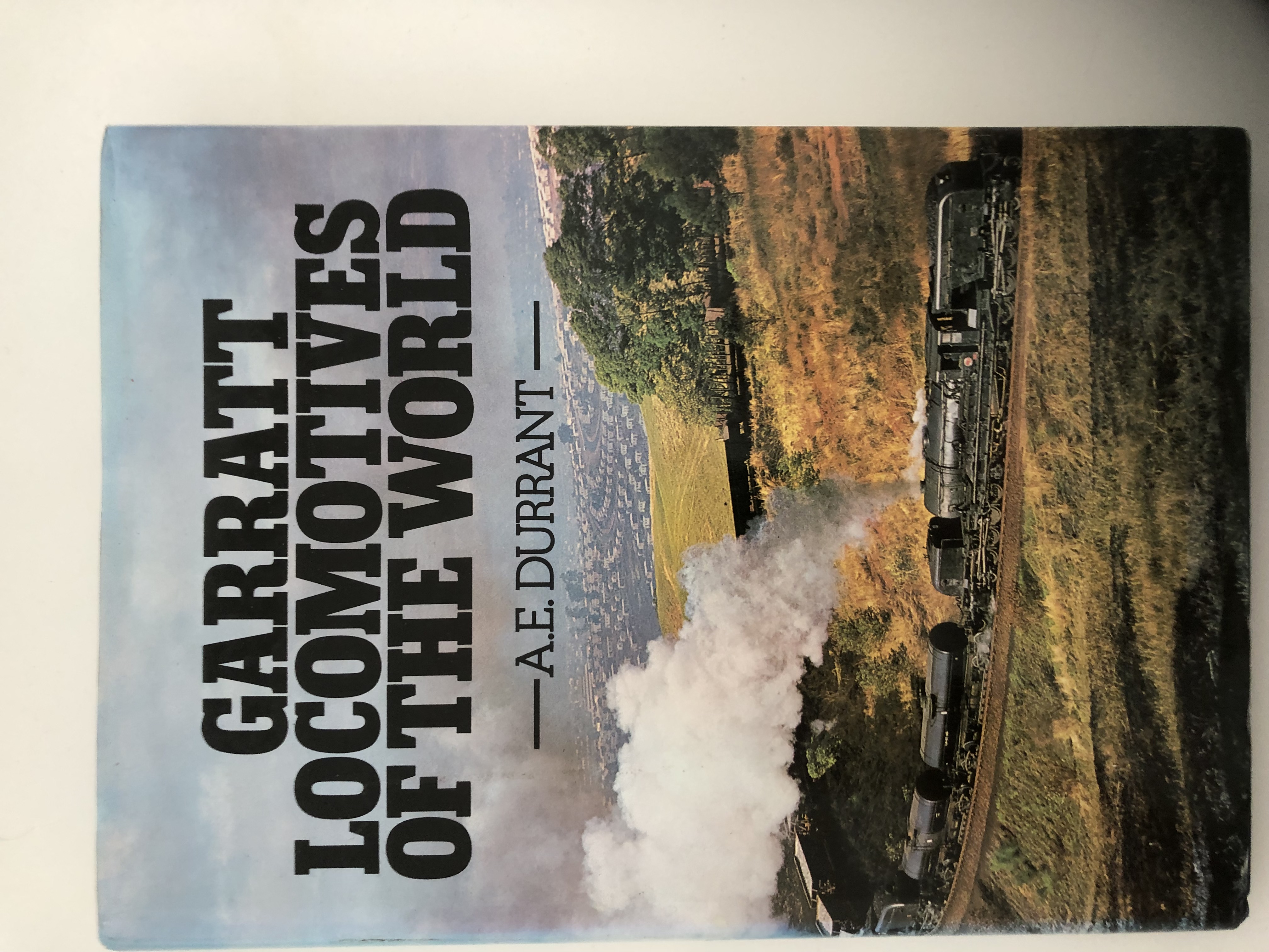 Cover of Garratt Locomotives of the World